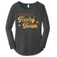 Mayor Of Funky Town 1970s Disco Funk 70s Retro Funk Women's Perfect Tri Tunic Long Sleeve Shirt