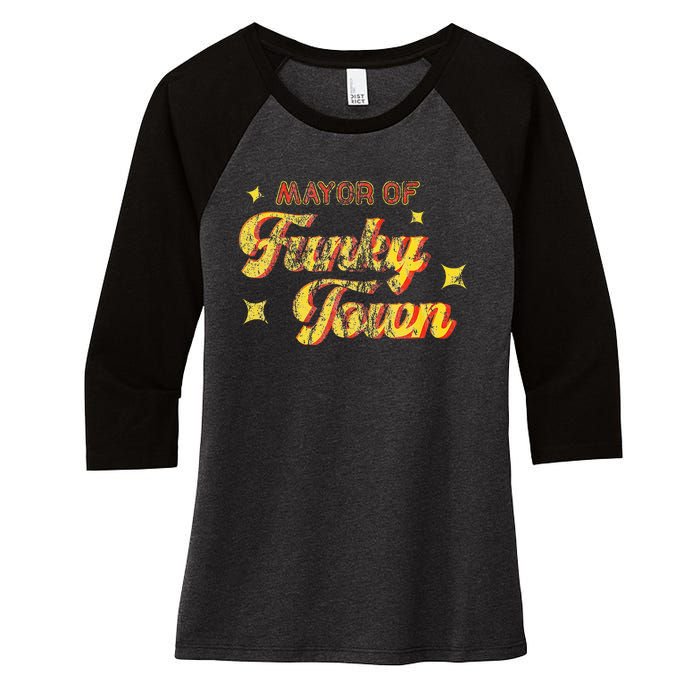 Mayor Of Funky Town 1970s Disco Funk 70s Retro Funk Women's Tri-Blend 3/4-Sleeve Raglan Shirt