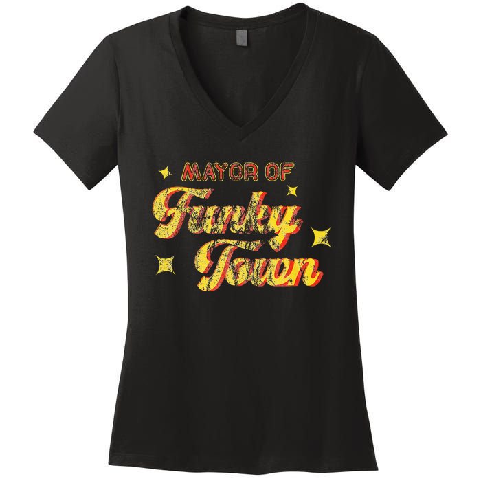 Mayor Of Funky Town 1970s Disco Funk 70s Retro Funk Women's V-Neck T-Shirt