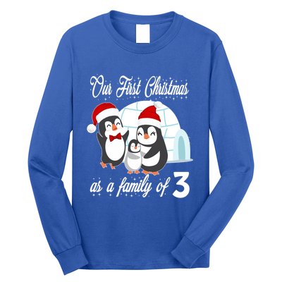 Matching Our First Christmas As A Family Of 3 Penguins Gift Cute Gift Long Sleeve Shirt