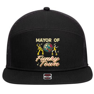 Mayor Of Funky Town Vintage Disco 80s Musician Funny Outfits 7 Panel Mesh Trucker Snapback Hat