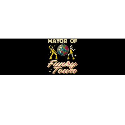 Mayor Of Funky Town Vintage Disco 80s Musician Funny Outfits Bumper Sticker