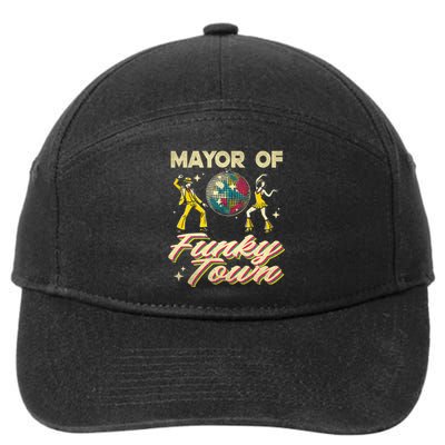 Mayor Of Funky Town Vintage Disco 80s Musician Funny Outfits 7-Panel Snapback Hat