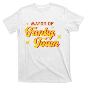 Mayor Of Funky Town 1970s Disco Funk 70s Retro Funk T-Shirt