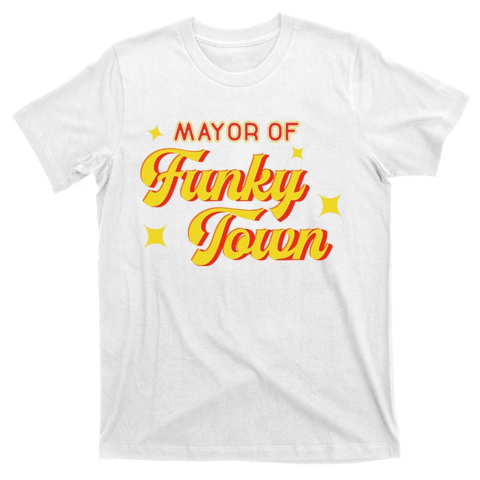 Mayor Of Funky Town 1970s Disco Funk 70s Retro Funk T-Shirt