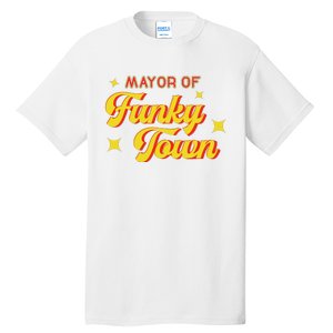 Mayor Of Funky Town 1970s Disco Funk 70s Retro Funk Tall T-Shirt