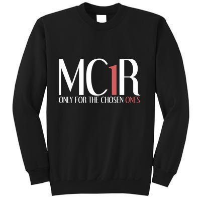 Mc1r Only For Chosen Ones Funny Redhead Sweatshirt