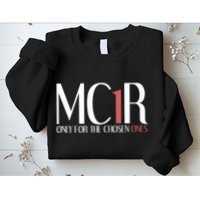 Mc1r Only For Chosen Ones Funny Redhead Sweatshirt