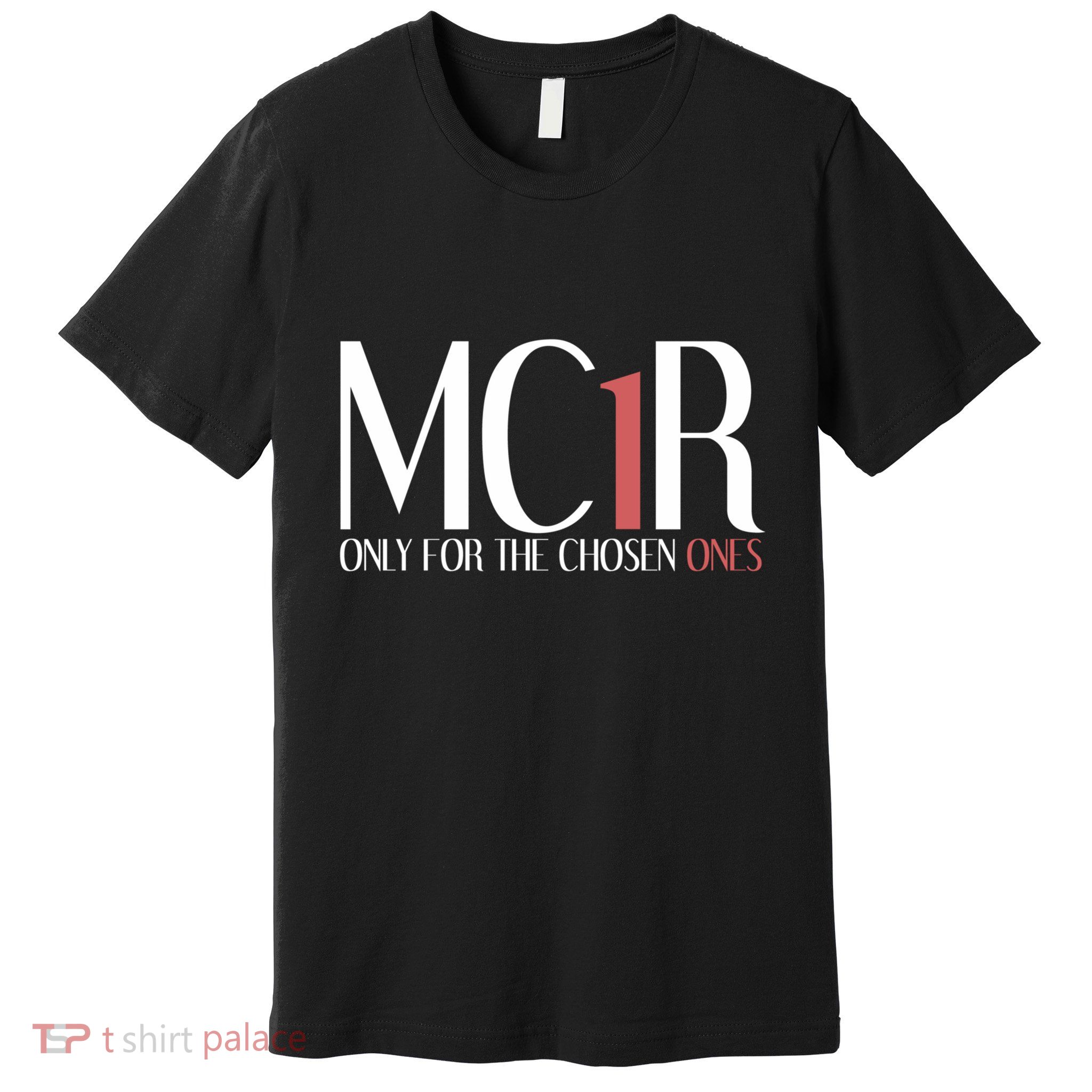 Mc1r Only For Chosen Ones Funny Redhead Premium T-Shirt