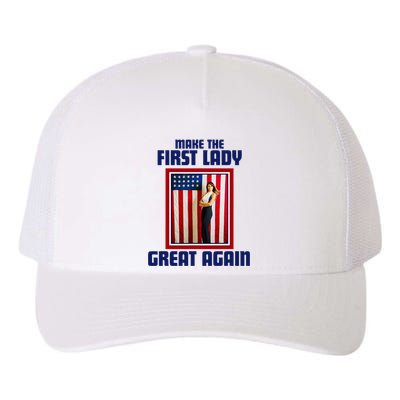 Make Our First Lady Great Again Melania Trump Yupoong Adult 5-Panel Trucker Hat