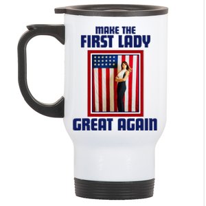 Make Our First Lady Great Again Melania Trump Stainless Steel Travel Mug