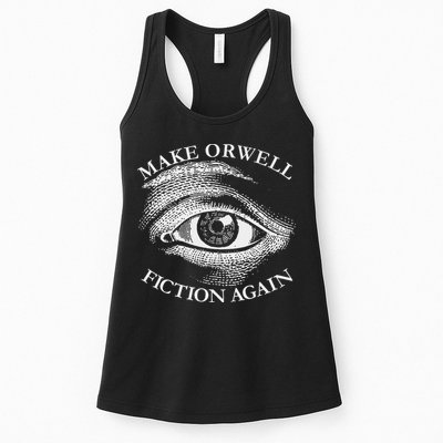 Make Orwell Fiction Again Libertarian Orwellian 1984 Orwell Womens Tank Top