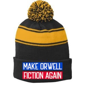 Make Orwell Fiction Again Libertarian Orwellian 1984 Orwell Stripe Pom Pom Beanie