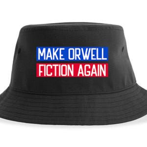 Make Orwell Fiction Again Libertarian Orwellian 1984 Orwell Sustainable Bucket Hat