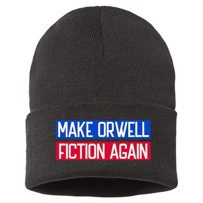 Make Orwell Fiction Again Libertarian Orwellian 1984 Orwell Sustainable Knit Beanie