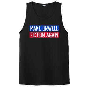 Make Orwell Fiction Again Libertarian Orwellian 1984 Orwell PosiCharge Competitor Tank