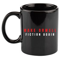 Make Orwell Fiction Again Trump 11oz C Handle Ceramic Mug