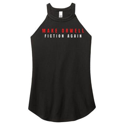 Make Orwell Fiction Again Trump Women’s Perfect Tri Rocker Tank