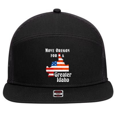 Move Oregon For A Greater Idaho 7 Panel Mesh Trucker Snapback Hat