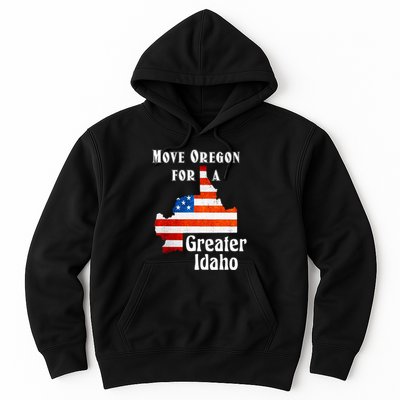 Move Oregon For A Greater Idaho Hoodie