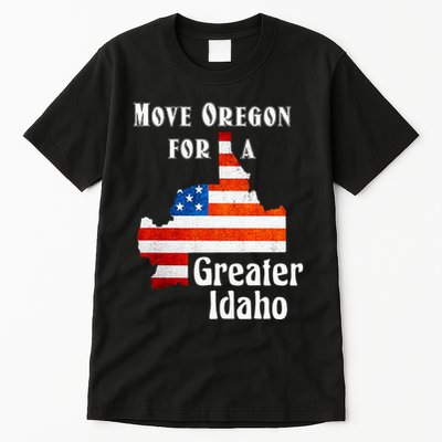 Move Oregon For A Greater Idaho Tall T-Shirt