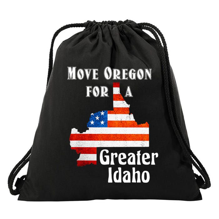 Move Oregon For A Greater Idaho Drawstring Bag