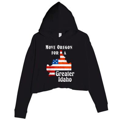 Move Oregon For A Greater Idaho Crop Fleece Hoodie