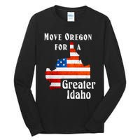 Move Oregon For A Greater Idaho Tall Long Sleeve T-Shirt