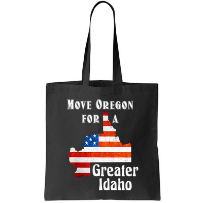 Move Oregon For A Greater Idaho Bag