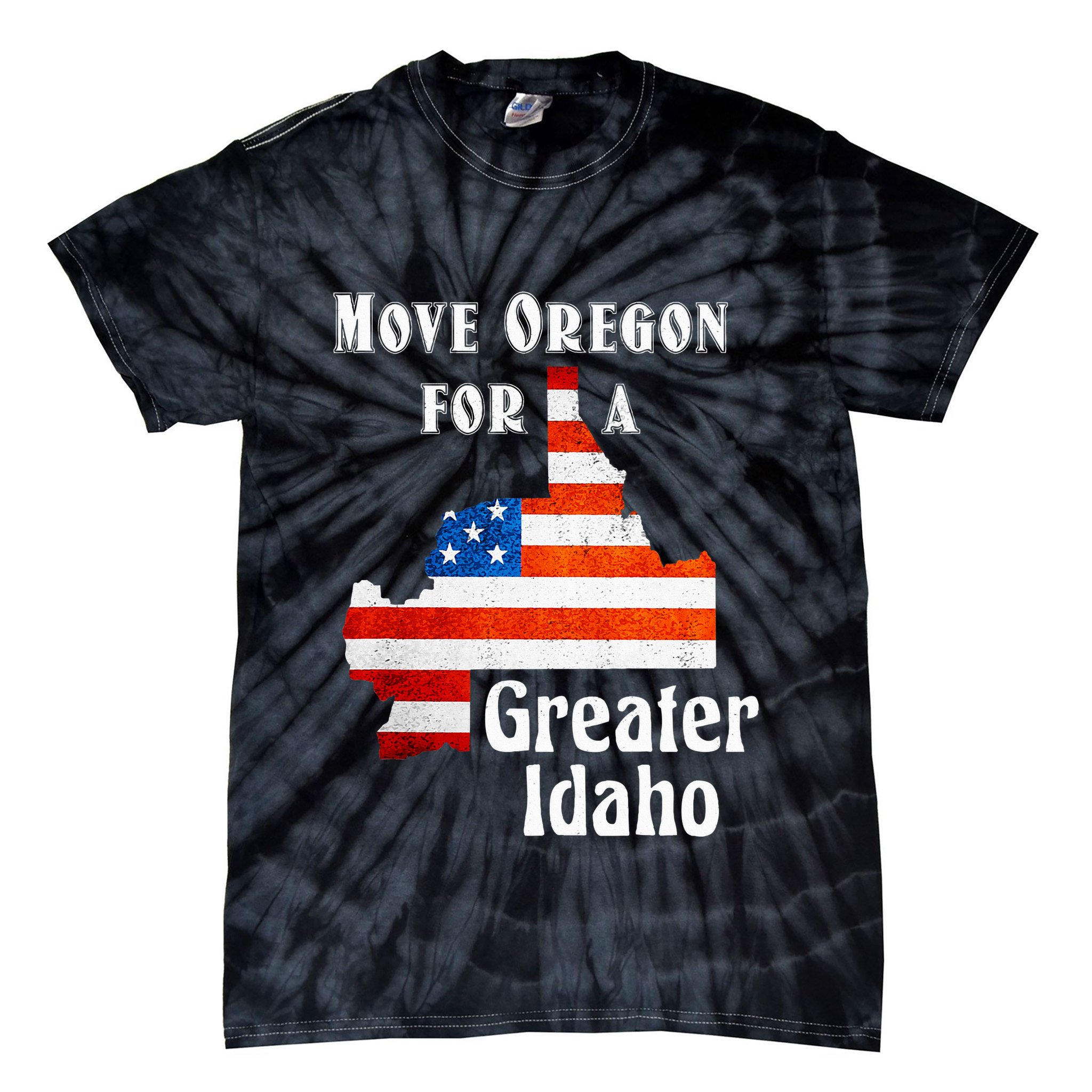 Move Oregon For A Greater Idaho Tie-Dye T-Shirt