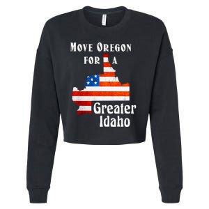 Move Oregon For A Greater Idaho Cropped Pullover Crew