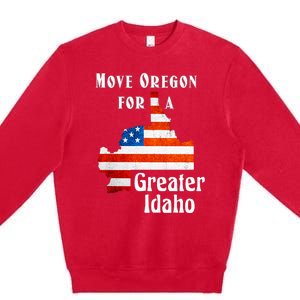 Move Oregon For A Greater Idaho Premium Crewneck Sweatshirt