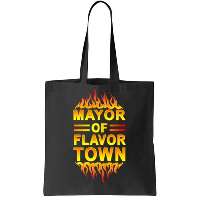 Mayor Of Flavor Town Tote Bag