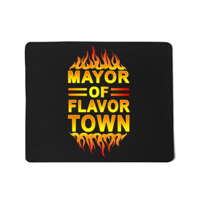 Mayor Of Flavor Town Mousepad