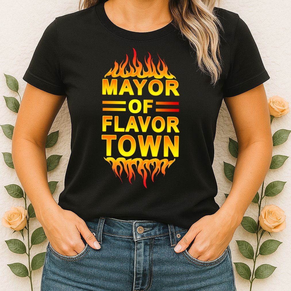 Mayor Of Flavor Town Womens T-Shirt