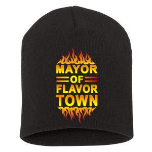 Mayor Of Flavor Town Short Acrylic Beanie