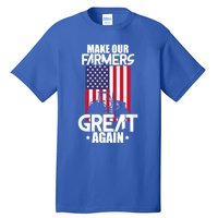 Make Our Farmer Great Again American Farmer Usa Flag Farming Gift Tall T-Shirt