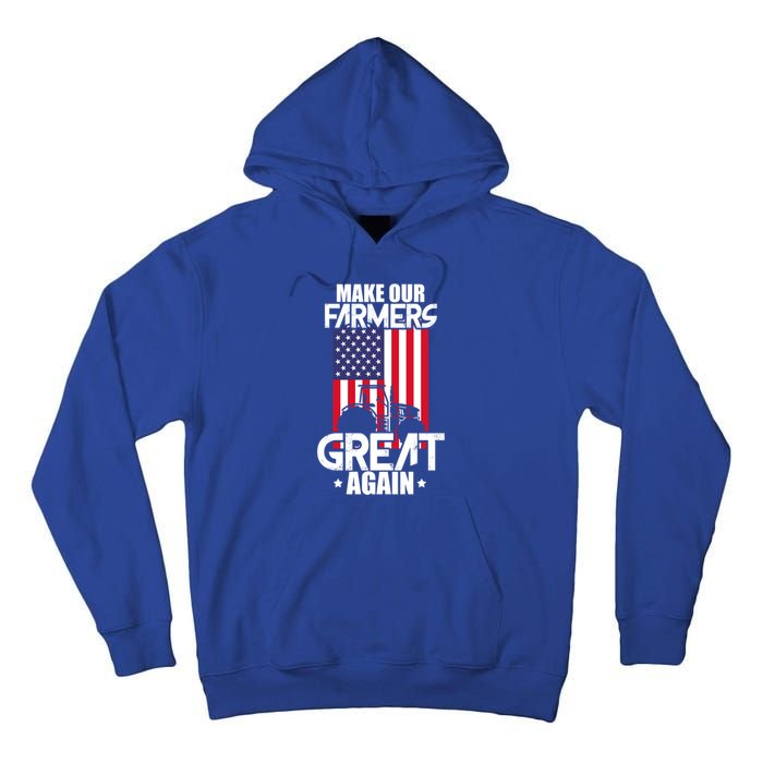 Make Our Farmer Great Again American Farmer Usa Flag Farming Gift Tall Hoodie