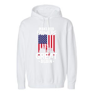 Make Our Farmer Great Again American Farmer Usa Flag Farming Gift Garment-Dyed Fleece Hoodie