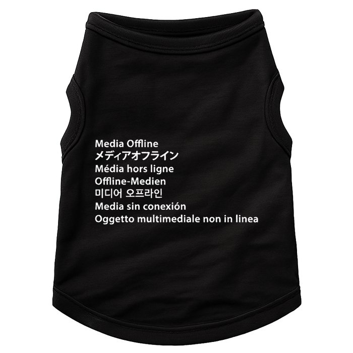 Media Offline Funny Sarcastic Video Editor Error Doggie Tank
