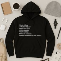 Media Offline Funny Sarcastic Video Editor Error Hoodie