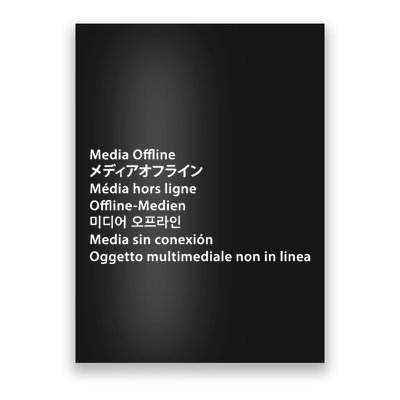 Media Offline Funny Sarcastic Video Editor Error Poster