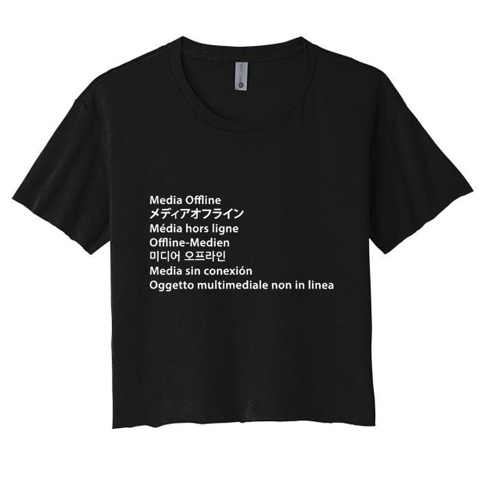 Media Offline Funny Sarcastic Video Editor Error Crop Top