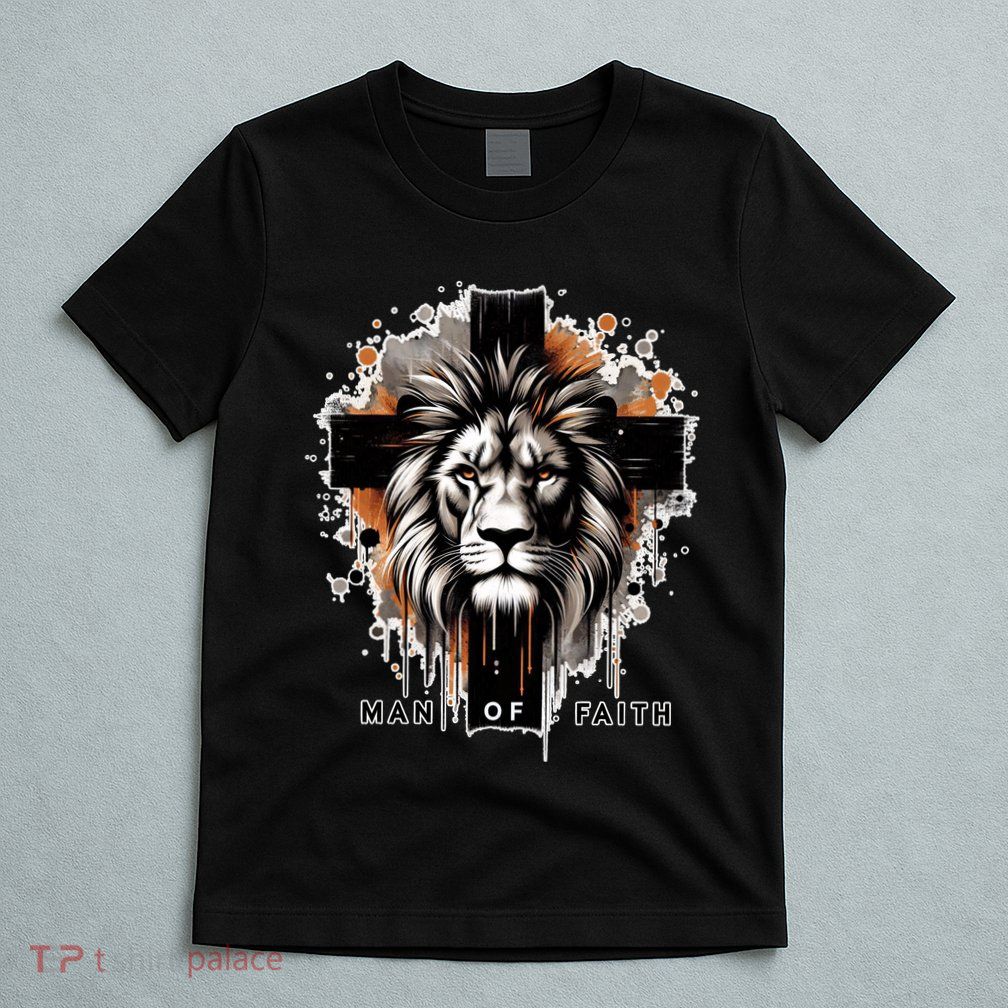 Man Of Faith Lion Of Juda Jesus Christ Cross Christian Catholic T-Shirt