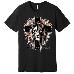 Man Of Faith Lion Of Juda Jesus Christ Cross Christian Catholic Premium T-Shirt