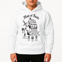 Man of faith put on the full armor of god christian Hoodie