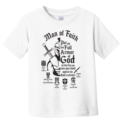 Man of faith put on the full armor of god christian Toddler T-Shirt
