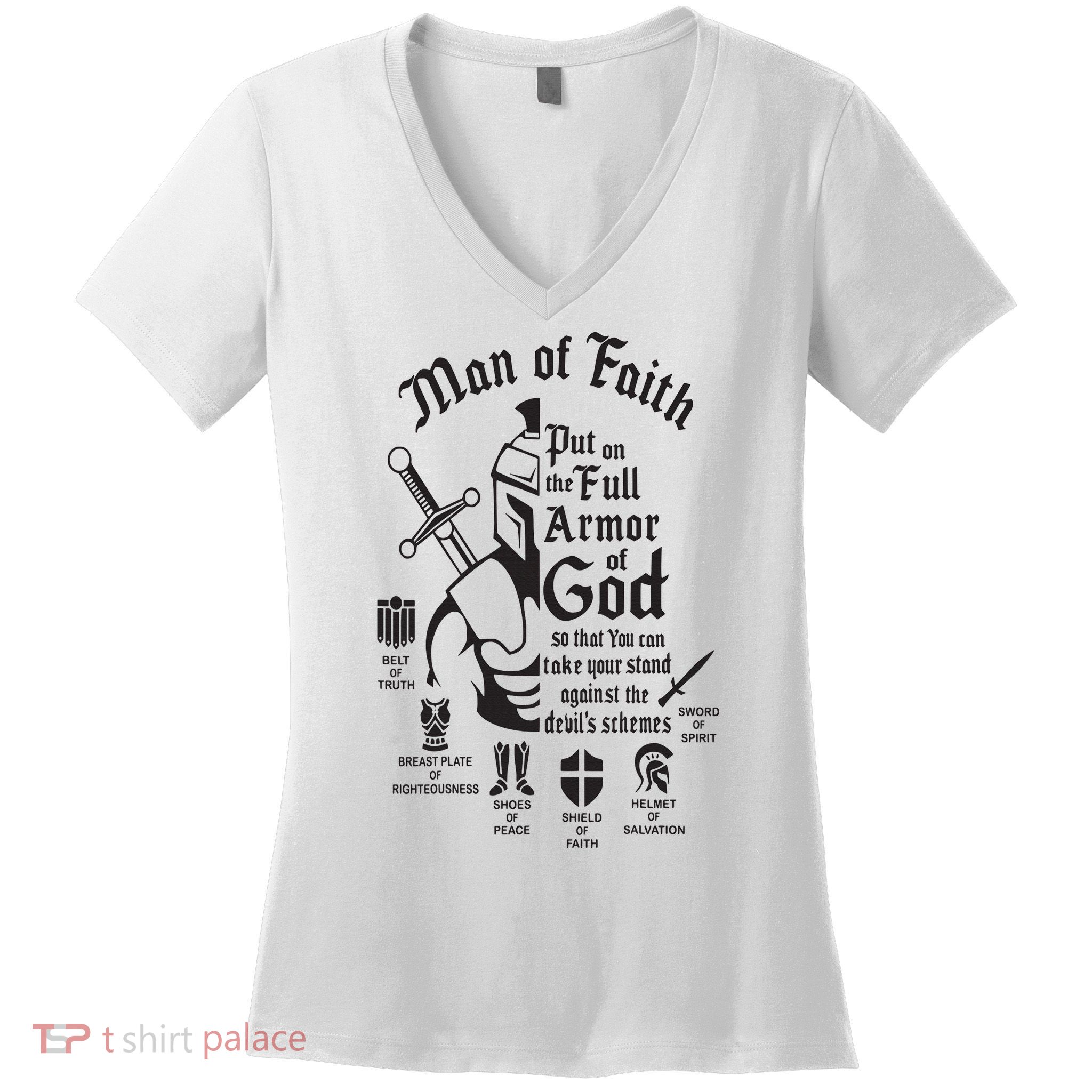 Man of faith put on the full armor of god christian Women's V-Neck T-Shirt