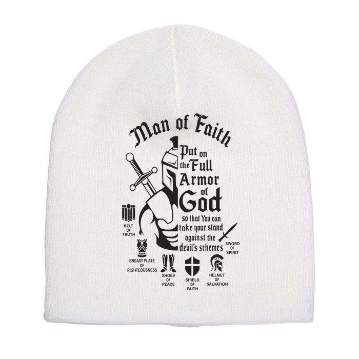 Man of faith put on the full armor of god christian Short Acrylic Beanie