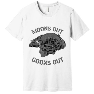 MoonS Out Goons Out Skull Helmet Nvgs Nsw Swcc Dbg Pin Premium T-Shirt